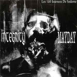 Integrity / Mayday - Les 120 Journees De Sodome FLAC album