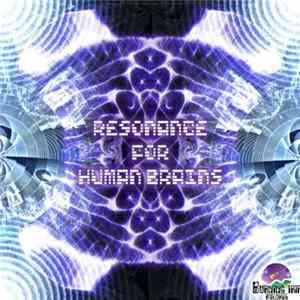 Various - Resonance For Human Brains FLAC album