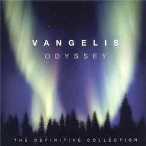 Vangelis - Odyssey (The Definitive Collection) FLAC album