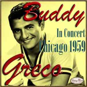 Buddy Greco - Buddy Greco: In Concert Chicago 1959 FLAC album