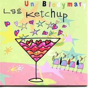 Las Ketchup - Un Blodymary FLAC album