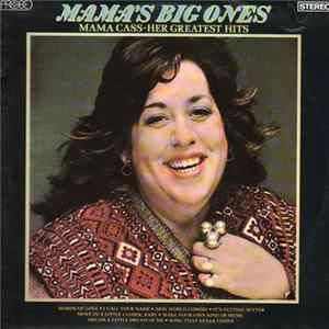 Mama Cass - Mama's Big Ones: Her Greatest Hits FLAC album