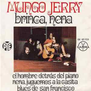 Mungo Jerry - Brinca, Nena FLAC album
