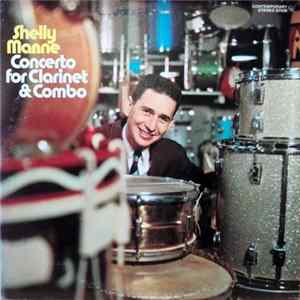 Shelly Manne - Concerto For Clarinet & Combo FLAC album