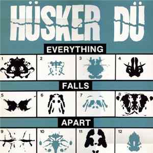 Hüsker Dü - Everything Falls Apart FLAC album