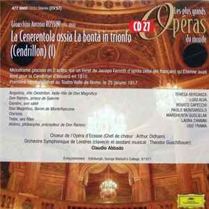 Gioacchino Antonio Rossini - La Cenerentola Ossia La Bontà In Trionfo (Cendrillon) (I) FLAC album