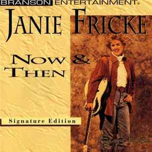Janie Fricke - Now & Then - Signature Edition FLAC album