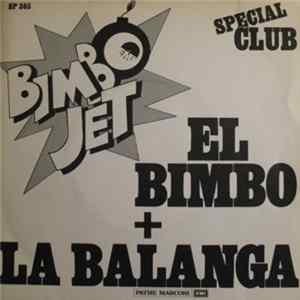 Bimbo Jet - El Bimbo + La Balanga FLAC album