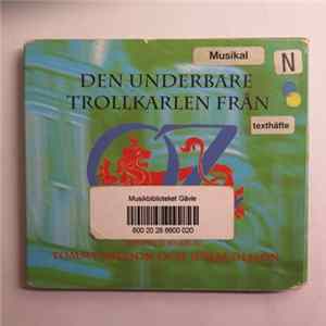 Tommy Nilsson, Jonas Olsson - Den Underbare Trollkarlen Från Oz FLAC album
