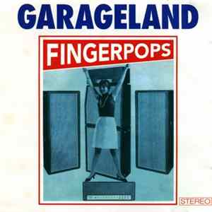 Garageland - Fingerpops FLAC album