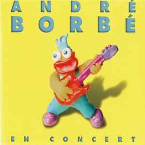 André Borbé - En Concert FLAC album