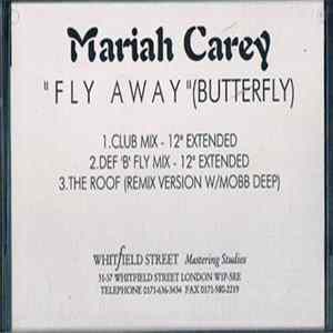 Mariah Carey - Fly Away (Butterfly Reprise) FLAC album