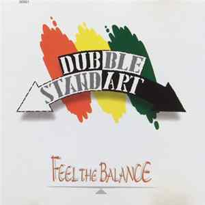 Dubblestandart - Feel The Balance FLAC album
