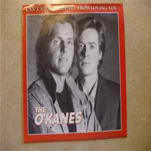 The O'Kanes - Can't Stop My Heart From Loving You FLAC album