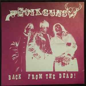 The Sixguns - Back From The Dead! FLAC album
