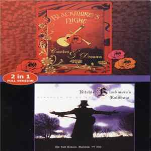 Blackmore's Night + Rainbow - 2 In 1 Full Version: Castles & Dreams / Rainbow'95 FLAC album