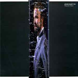 John Martyn - Piece By Piece FLAC album