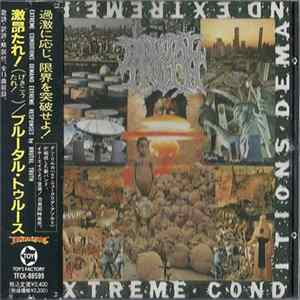 Brutal Truth - Extreme Conditions Demand Extreme Responses FLAC album