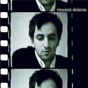 Vincent Delerm - Vincent Delerm FLAC album