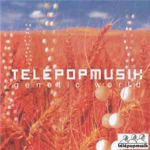 Télépopmusik - Genetic World FLAC album