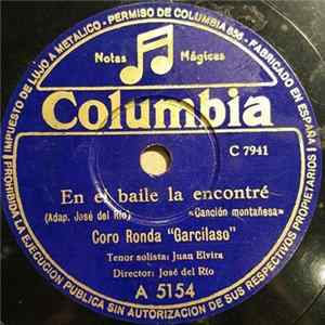 Coro Ronda "Garcilaso" - En El Baile La Encontré / Cantos Romeros FLAC album