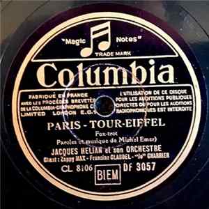Jacques Hélian Et Son Orchestre - Paris - Tour-Eiffel/Tout A Fait Fou FLAC album