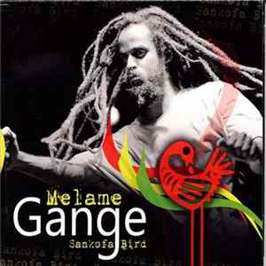 Melame Gange - Sankofa Bird FLAC album