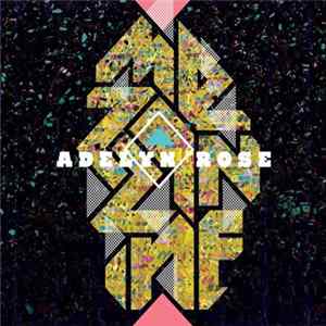 Adelyn Rose - Mezzanine FLAC album