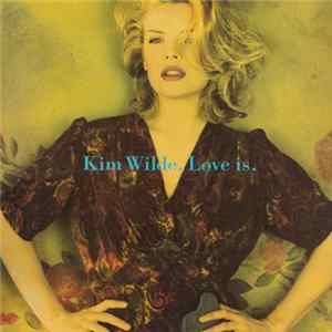 Kim Wilde - Love Is FLAC album