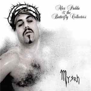 Alex Puddu And The Butterfly Collectors - Myrrh FLAC album