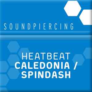 Heatbeat - Caledonia / Spindash FLAC album