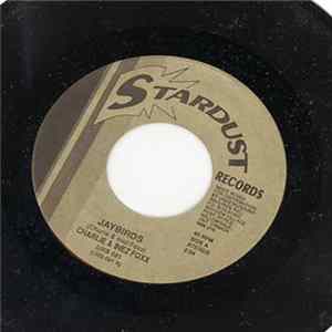 Charlie & Inez Foxx / Inez Foxx - Jaybirds / See You My Love FLAC album