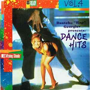 Various - Dantcho "Rap" Georgiev Presents: Dance Hits Vol. 4 FLAC album