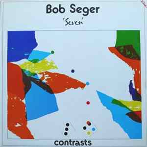 Bob Seger - Seven FLAC album