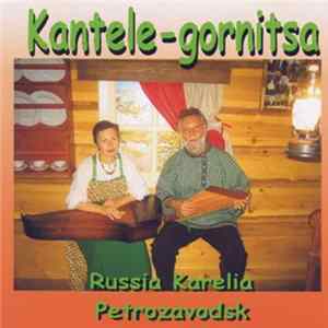 Kantele-gornitsa - Лето В Карелии / Summer In Karelia FLAC album
