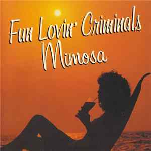 Fun Lovin' Criminals - Mimosa FLAC album