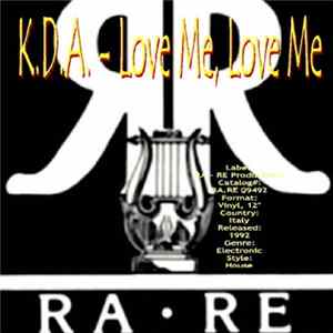 K.D.A. - Love Me, Love Me FLAC album