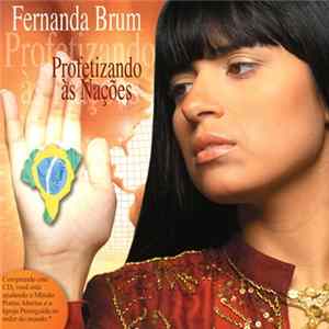 Fernanda Brum - Profetizando Às Nações FLAC album