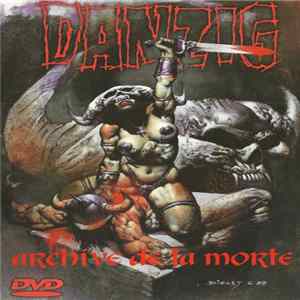 Danzig - Archive De La Morte FLAC album