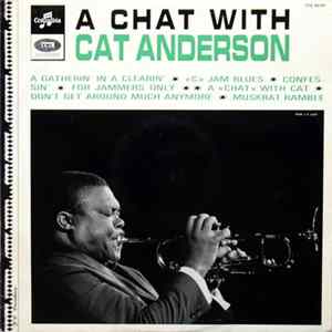 Cat Anderson - A Chat With Cat Anderson FLAC album