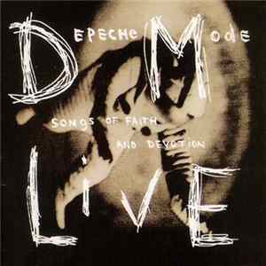 Depeche Mode - Songs Of Faith And Devotion / Live... FLAC album
