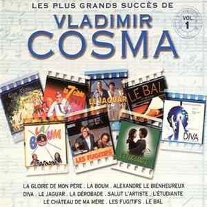 Vladimir Cosma - Les Plus Grands Succés De Vladimir Cosma (Volume 1) FLAC album