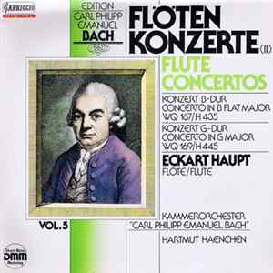 Carl Philipp Emanuel Bach, Eckart Haupt, Kammerorchester "Carl Philipp Emanuel Bach" - Hartmut Haenchen - Flötenkonzerte (II) FLAC album