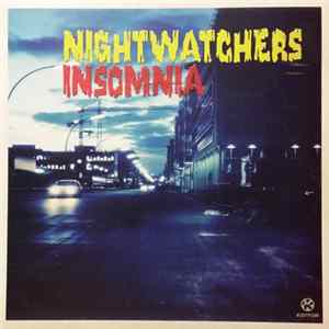 Nightwatchers - Insomnia FLAC album