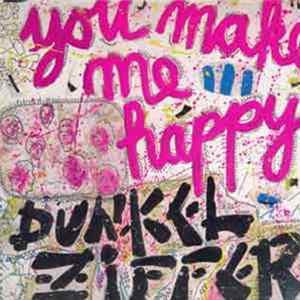 Dunkelziffer - You Make Me Happy FLAC album
