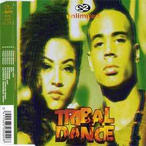 2 Unlimited - Tribal Dance FLAC album