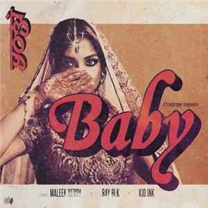 Yogi , Maleek Berry & Ray BLK Feat. Kid Ink - Baby FLAC album