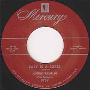 Junior Tamplin, Woo Woo Moore - Baby Is A Boxer / Something's Wrong FLAC album
