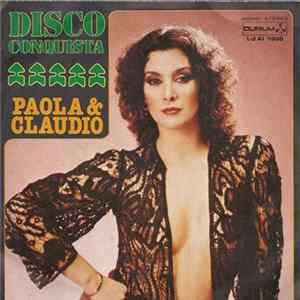 Paola Tedesco & Paola & Claudio - Disco Conquista FLAC album
