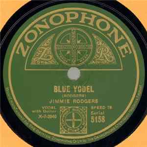 Jimmie Rodgers - Blue Yodel / Away Out On The Mountain FLAC album